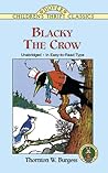 Blacky the Crow by Thornton W. Burgess