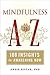 Mindfulness A to Z: 108 Ins...