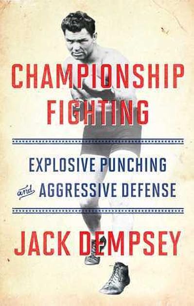 Championship Fighting: Explosive Punching and Aggressive Defense