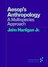Aesop's Anthropol...