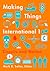 Making Things International 1: Circuits and Motion