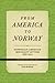 From America to Norway: Norwegian-American Immigrant Letters 1838-1914, Volume II: 1871-1892 (Volume 2)