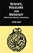 Science, Folklore and Ideology: Studies in the Life Sciences in Ancient Greece
