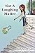 Not a Laughing Matter (Canopy of Lights Book 1)