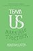 Team Us by Ashleigh Slater