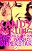 Candy Darling: Memoirs of an Andy Warhol Superstar