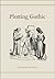 Plotting Gothic