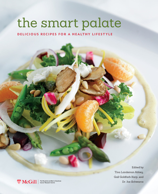 The Smart Palate: Delicious Recipes for a Healthy Lifestyle (Paperback)