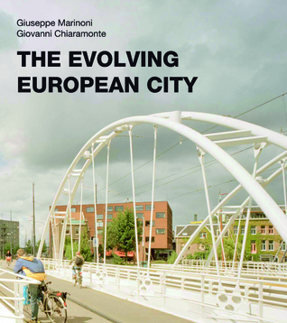 The Evolving European City (Paperback)