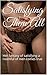 Satisfying Them All: Her fantasy of satisfying a roomful of men comes true (Center of Attention Book 1)
