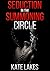 Seduction in the Summoning Circle