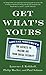 Get What's Yours: The Secrets to Maxing Out Your Social Security (The Get What's Yours Series)