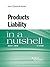 Products Liability in a Nut...