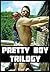 Pretty Boy Trilogy