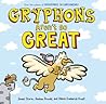 Gryphons Aren't So Great by James Sturm Gryphons Aren't So Great by James Sturm