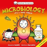 Basher Science: Microbiology
