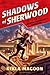 Shadows of Sherwood (Robyn ...