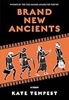 Brand New Ancients: A Poem