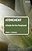 Atonement: A Guide for the ...