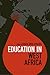 Education in West Africa (Education Around the World)
