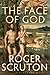 The Face of God: The Gifford Lectures