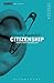 Citizenship by Mark Ravenhill Citizenship by Mark Ravenhill