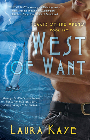 West of Want (Hearts of the Anemoi, #2)