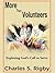 More Than Volunteers: Explo...