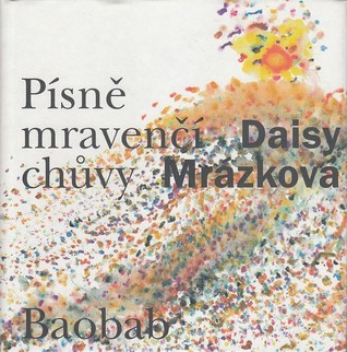 Písně mravenčí chůvy