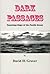 Dark Passages, Vanishing Ships of the Pacific Ocean by David H. Grover