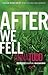 After We Fell (After, #3)