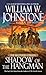 Shadow of the Hangman by William W. Johnstone