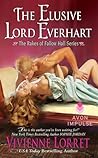 The Elusive Lord Everhart by Vivienne Lorret