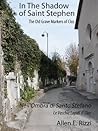 In The Shadow of Saint Stephen