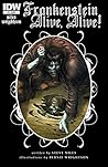 Frankenstein Alive, Alive! #1 by Steve Niles