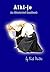 Aiki-jo: An Illustrated Han...