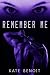 Remember Me: An Erotic Inte...