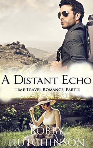 A Distant Echo, Part 2 (A Distant Echo, #2)