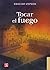 Tocar el fuego (Letras Mexicanas) (Spanish Edition)