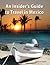 An Insider's Guide to Travel in Mexico