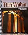 Thin Within Workbook #1 Discovering God's Master Plan (Rebuilding God's Temple, 1) Thin Within Workbook #1 Discovering God's Master Plan (Rebuilding God's Temple, 1)