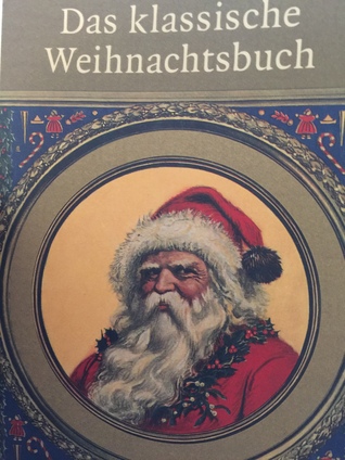 Das klassische Weihnachtsbuch