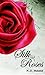 Silk and Roses
