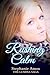 Rushing Calm (The Lumina Saga Book 4)