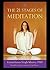 The 21 Stages of Meditation...