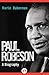 Paul Robeson: A Biography