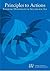 Principles to Actions: Ensu...