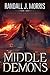 Middle Demons (Angels and Demons #2)