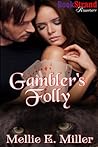 Gambler's Folly