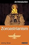 Zoroastrianism: A...